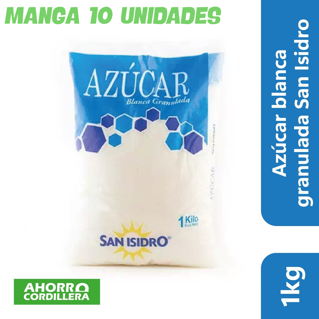 Manga de Azucar Granulada San Isidro 1 kg  (1O Unidades)