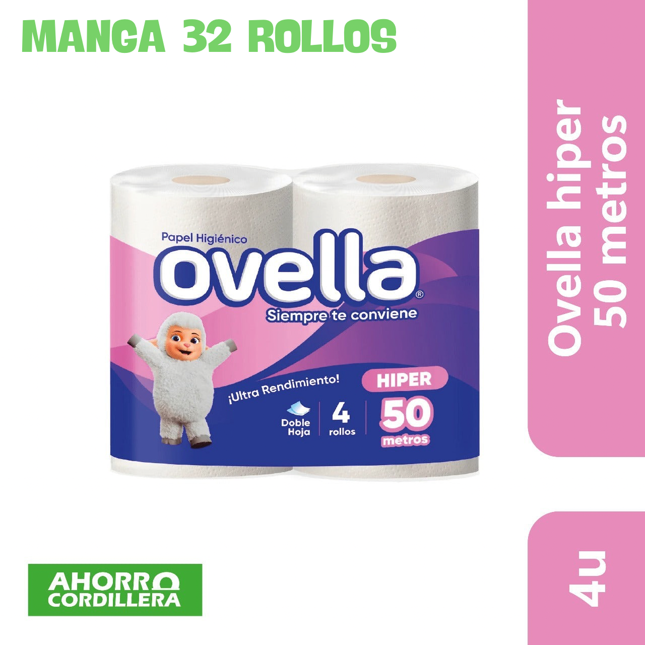 Manga Papel Higienico Ovella 50 Mts (32 Rollos)